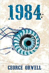 Cover of "1984" by Geroge Orwell, dystopian book featured on Bookspoetry&More