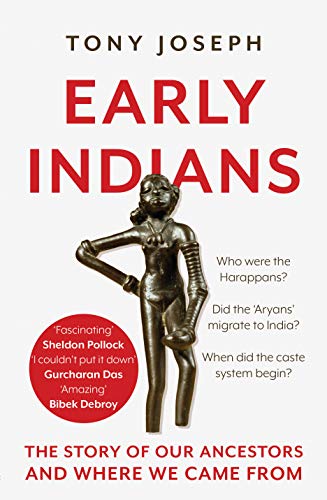 Early Indians a book byTony Joseph