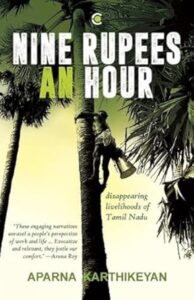 Cover of Nine Rupees an Hour by Aparna Karthikeyan – Book review on BooksPoetry&More