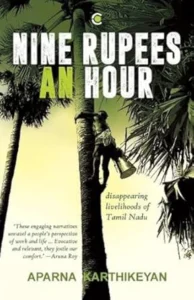 Cover of Nine Rupees an Hour by Aparna Karthikeyan