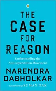 Cover of The Case for Reason by Narendra Dabholkar