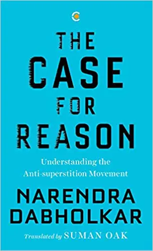 Cover of The Case for Reason by Narendra Dabholkar