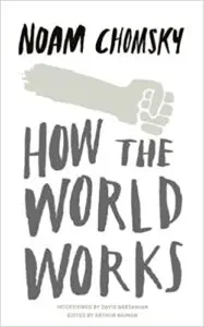 Book review of How the World Works_Noam Chomsky