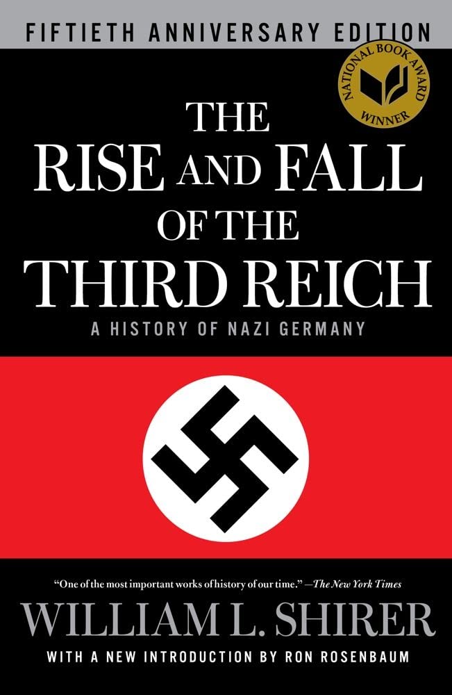 Cover of The Rise and Fall of the Third Reich by William L. Shirer