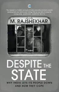 Cover of Despite the State by M. Rajshekhar