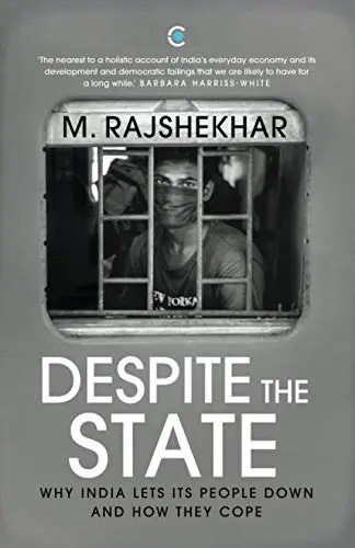 Cover of Despite the State by M. Rajshekhar