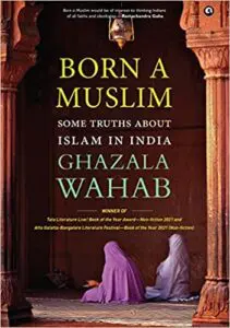 Cover of "Born a Muslim" by Ghazala Wahab book featured in BooksPoetry&More
