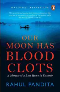 Cover of Our Moon Has Blood Clots by Rahul Pandita