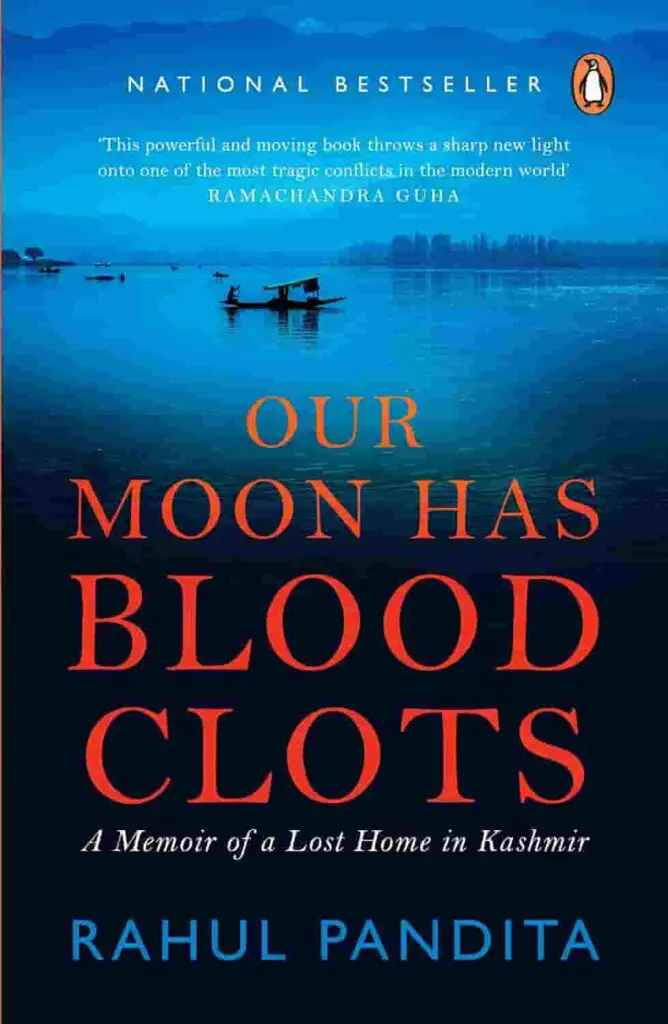 Cover of Our Moon Has Blood Clots by Rahul Pandita