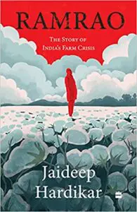 Book Review Ramrao- The story of India's Farm Crisis on bookspoetryandmore.com