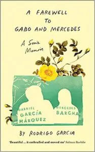 Cover of "A Farewell to Gabo and Mercedes" featured on bookspoetryandmore