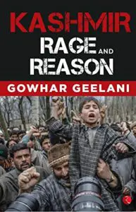 Cover of Kashmir: Rage and Reason by Gowhar Geelani