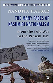 Book Review The Many Faces of Kashmiri Nationalism