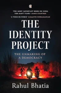 Cover of The Identity Project by Rahul Bhatia