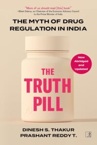 Book cover of The Truth Pill by Dinesh S. Thakur, a non-fiction book about pharmaceutical fraud and drug safety.