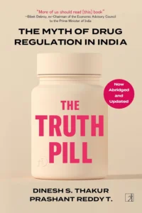 Book cover of The Truth Pill by Dinesh S. Thakur,
