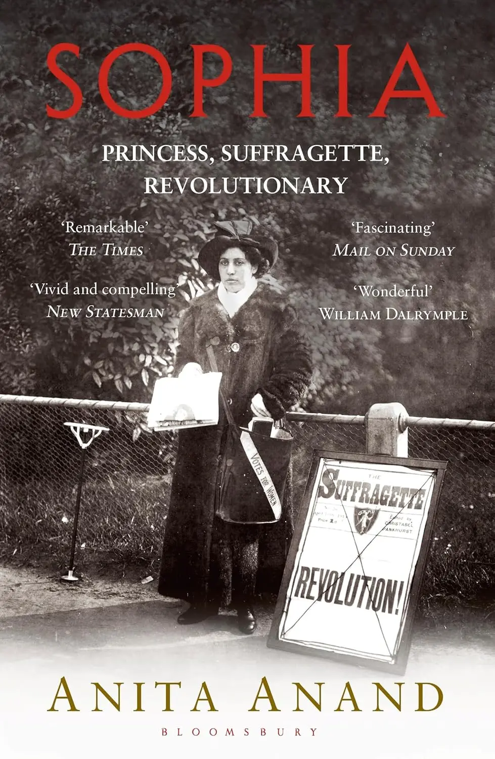 Book cover of Sophia – Princess, Suffragette, Revolutionary by Anita Anand showing Princess Sophia in period attire.