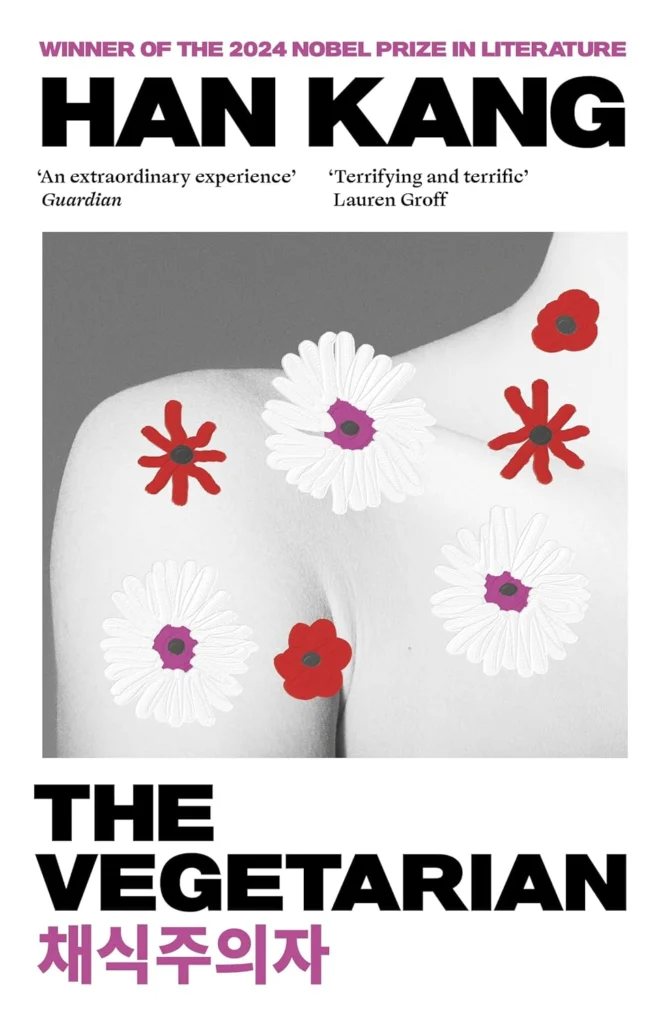 Book cover of The Vegetarian by Han Kang, a novel exploring patriarchy, defiance, and silence in South Korean society